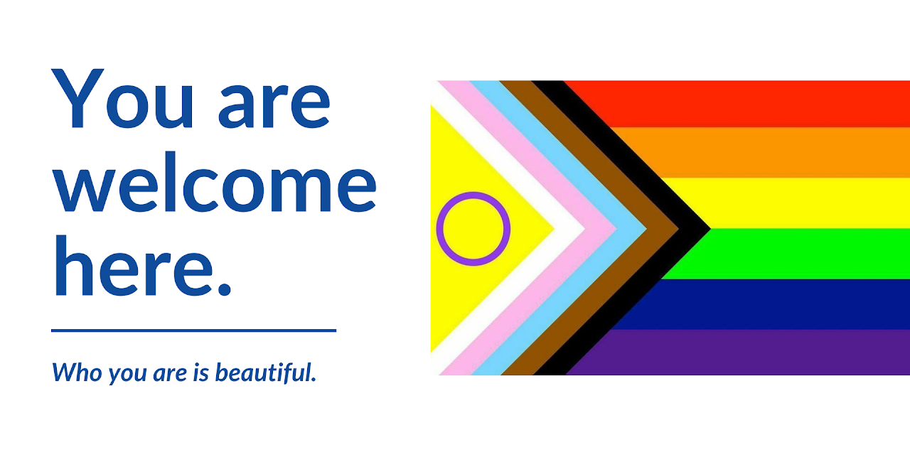 You are welcome here. Who you are is beautiful. Inclusive Progress Pride flag.